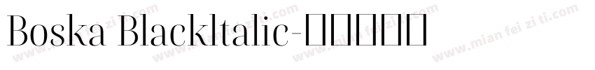Boska Blackltalic字体转换